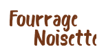 Fourrage Noisette